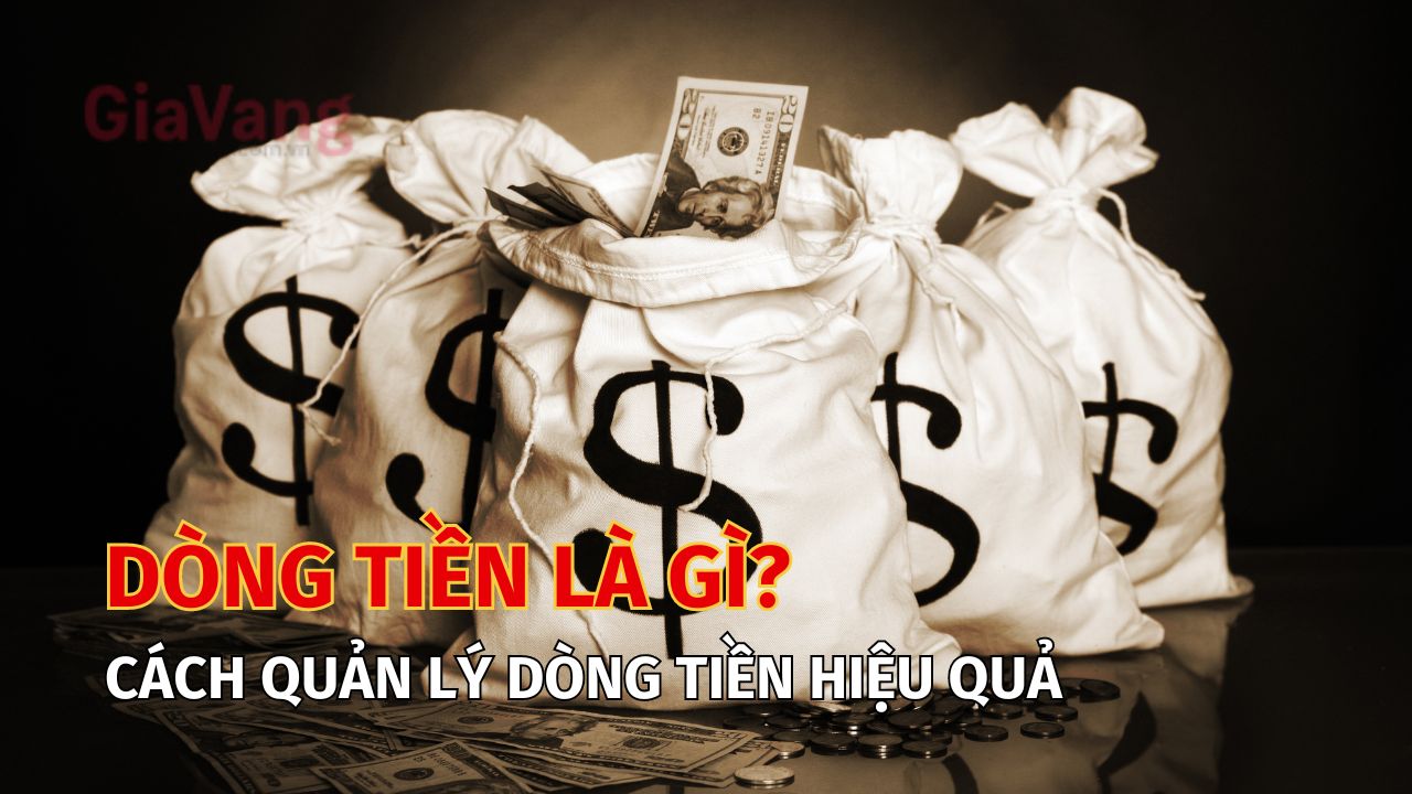 Dòng tiền là gì? Công thức để tính giá trị của dòng tiền